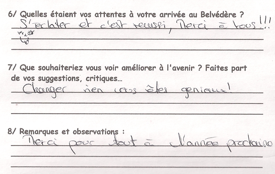 Changez rien vous �tes g�niaux! Merci pour tout et � l'ann�e prochaine.